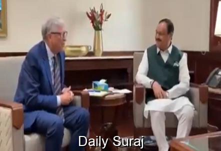 ਬਿੱਲ ਗੇਟਸ ਨੇ ਕੀਤੀ ਜੇ.ਪੀ. ਨੱਢਾ ਨਾਲ ਮੁਲਾਕਾਤ