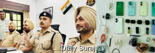 DRUG SMUGGLING RACKET OPERATING INSIDE SANGRUR JAIL BUSTED; DSP SECURITY, CLASS-IV EMPLOYEE AMONG 19 HELD