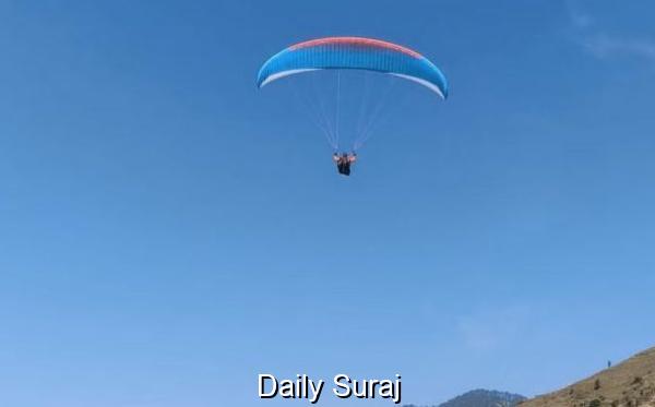 ਪੈਰਾਗਲਾਈਡਿੰਗ ਦੌਰਾਨ ਸੰਤੁਲਨ ਗੁਆਉਣ ਕਾਰਨ ਹਾਦਸਾ, ਸੈਲਾਨੀ ਦੀ ਜਾਨ ਗਈ
